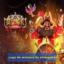 jogo de mistura de elementos